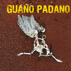 Guano Padano - Guano Padano