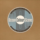 Ocean Colour Scene - B-Sides, Seasides & Freerides