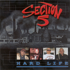 Section 5 - Hard Life