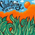 slackstring - Lay Back