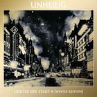 Unheilig - Lichter Der Stadt (Winter Edition) CD1