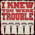 Walk Off The Earth - I Knew You Were Trouble (CDS)