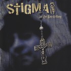 Stigma - For Love & Glory