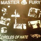 Master Fury - Circles Of Hate
