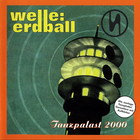 Welle:Erdball - Tanzpalast 2000