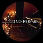 Alex Goot - Catch My Breath (CDS)