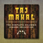 Taj Mahal - The Complete Columbia Albums Collection: Taj Mahal 1968 CD1