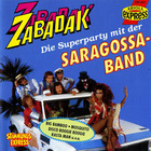Saragossa Band - Zabadak: Die Superparty mit der Saragossa Band