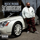Rick Ross - So Sophisticated (CDS)