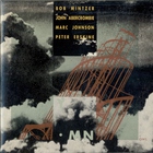 Bob Mintzer - Hymn (With John Abercrombie, Marc Johnson & Peter Erskine)