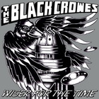 The Black Crowes - Wiser For The Time CD2