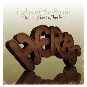 Lights Of The Pacific: The Very Best Of Herbs