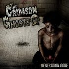 The Crimson Ghosts - Generation Gore