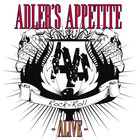 Adler's Appetite - Alive (EP)