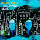Radio Tarifa - Cruzando El Río