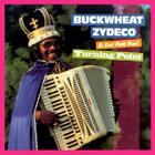 Buckwheat Zydeco - Turning Point (With Sont Partis Band) (Vinyl)