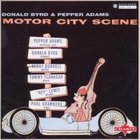 Donald Byrd & Pepper Adams - Motor City Scene (Reissued 1999)