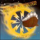 Spirit Caravan - Dreamwheel