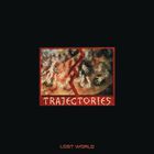 Lost World - Trajectories