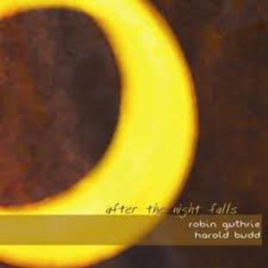 After The Night Falls (With Harold Budd)