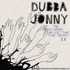 Dubba Jonny - The Bruv Where Can I Get That Tune (EP)