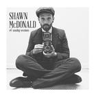 Shawn Mcdonald - The Analog Sessions