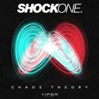 ShockOne - Chaos Theory