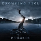 Drowning Pool - Resilience