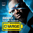Sway - Charge (Remixes) (MCD)