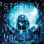 Starkey - Space Traitor Vol. 1 (EP)