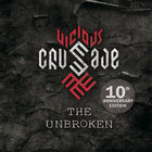 Vicious Crusade - The Unbroken: 10th Anniversary Edition