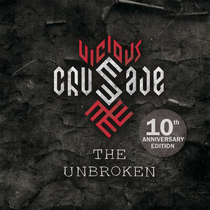 The Unbroken: 10th Anniversary Edition