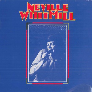 Neville Whitmill (Vinyl)