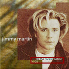 Jimmy Martin - Kids Of The Rockin' Nation