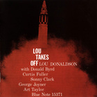 Lou Donaldson - Lou Takes Off (Reissued 2008)
