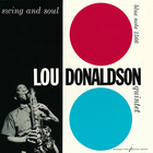 Lou Donaldson - Swing And Soul (Remastered 2000)