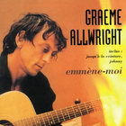 Graeme Allwright - Emmène-Moi