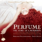 Tom Tykwer, Johnny Klimek & Reinhold Heil - Perfume: The Story Of A Murderer