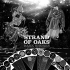 Strand of Oaks - Dark Shores