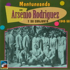 Arsenio Rodriguez - Montuneando Con Arsenio Rodríguez