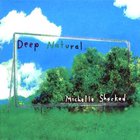 Michelle Shocked - Deep Natural