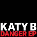 Katy B - Danger (EP)