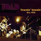 Toad - Yearnin Learnin (Live) (Vinyl)