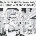 Thee Headcoats - Heavens To Murgatroyd, Even!