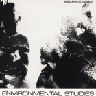 African Head Charge - Environmental Studies (Vinyl)