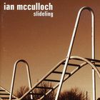 Ian McCulloch - Slideling (Expanded Edition)