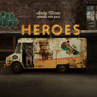Andy Mineo - Heroes For Sale