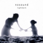 Nosound - Lightdark (Limited Edition) CD1