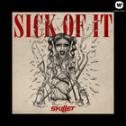 Skillet - Sick Of It (CDS)