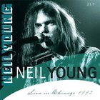 Neil Young - Live In Chicago 1992 CD2